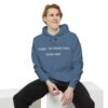 Unisex Therapist:  Like a Normal Person, But Way Cooler Garment-Dyed Hoodie - Image 28