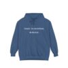 Unisex Therapist:  Like a Normal Person, But Way Cooler Garment-Dyed Hoodie - Image 2