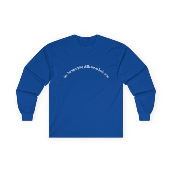 Yes but....Unisex Ultra Cotton Long Sleeve Tee - Image 28