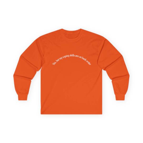 Yes but....Unisex Ultra Cotton Long Sleeve Tee - Image 10