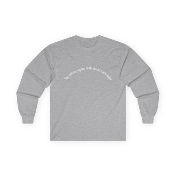 Yes but....Unisex Ultra Cotton Long Sleeve Tee - Image 7