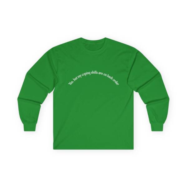 Yes but....Unisex Ultra Cotton Long Sleeve Tee - Image 22