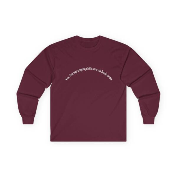Yes but....Unisex Ultra Cotton Long Sleeve Tee - Image 16